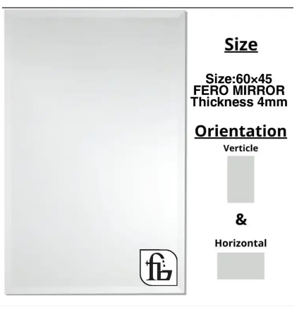 60*45 Mirror Thickness 4mm / Frameless Bathroom Mirror / Mirror / Fero